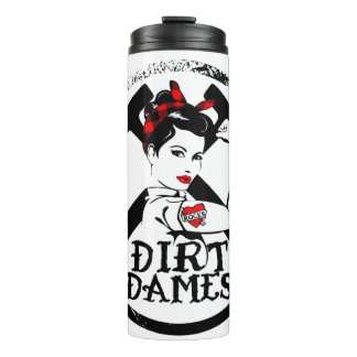 Dirt Dames Thermal Tumbler - Rockhound, Geologe Thermosbecher
