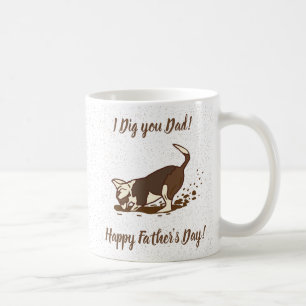Dirt Digging Hunde - Glücklicher Vatertag. Kaffeetasse
