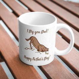Dirt Digging Hunde - Glücklicher Vatertag. Kaffeetasse