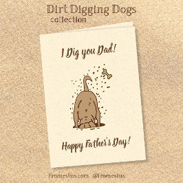 Dirt Digging Hunde - Glücklicher Vatertag. Karte