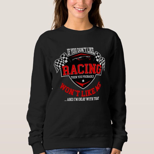 Dirt Track Racing Automobile  Quote Motocross Sweatshirt (Vorderseite)