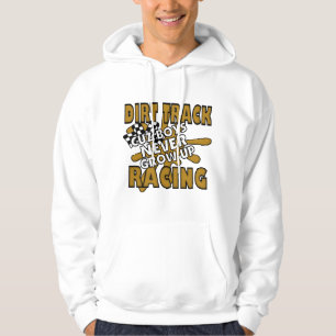 Dirt Track Racing Cuz Boys wachsen nie auf Hoodie