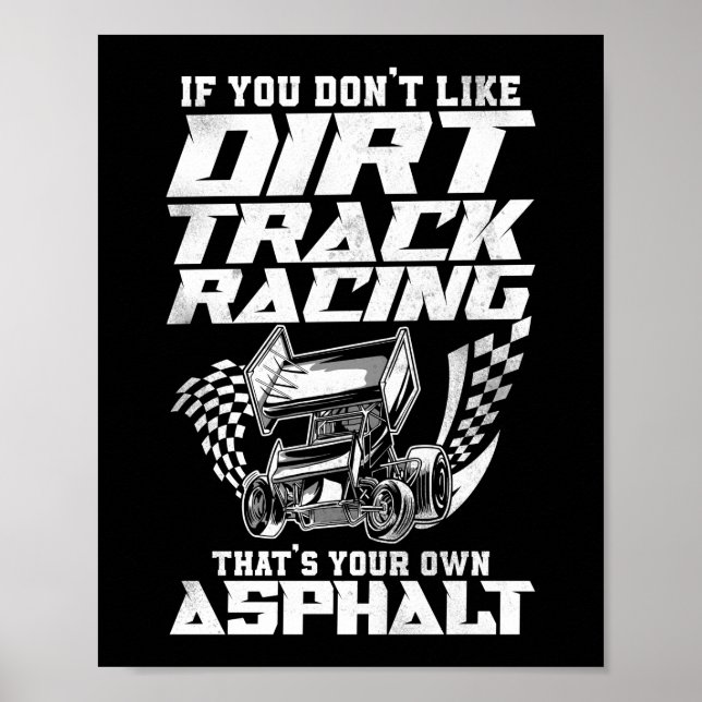 Dirt Track Racing, wenn Sie keine Dirt-Track mögen Poster (Vorne)