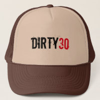 DIRTY 30 DREIZIGER GEBURTSTAG