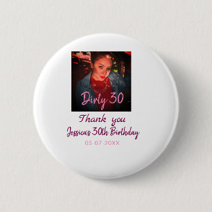 Dirty 30 Geburtstag hinzufügen Name pink hinzufüge Button