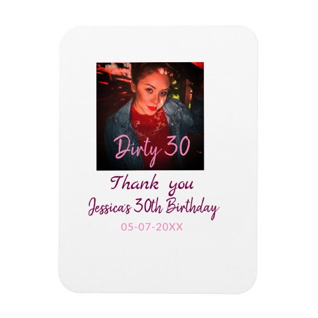 Dirty 30 Geburtstag hinzufügen Name pink hinzufüge Magnet (Vertikal)