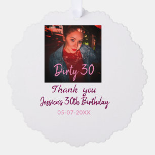 Dirty 30 Geburtstag hinzufügen Name pink hinzufüge Ornament Karte