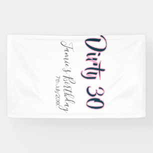 Dirty 30 Geburtstag Name Datum pink grau kalligraf Banner
