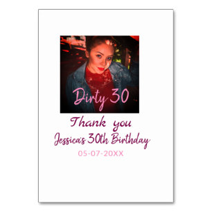 Dirty 30 Geburtstag Name pink Foto Datum Tischnummer