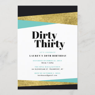 Dirty 30. Geburtstag Party Einladung
