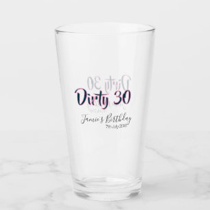 Dirty 30 herzlichen Glückwunsch zum Geburtstag Nam Glas