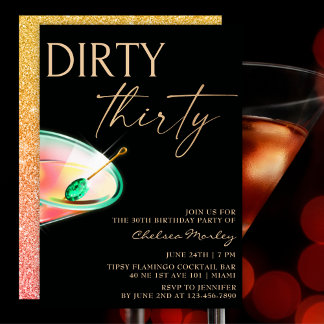 Dirty 30 Martini Black & Gold 30. Geburtstag Einladung