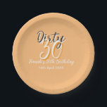 Dirty 30 orange weiß, einfache Retro-Geburtstag un Pappteller<br><div class="desc">Vorlagendesign anpassen</div>