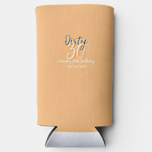 Dirty 30 orange weiß, einfache Retro-Geburtstag un Selters Dosenkühler