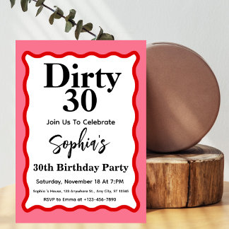 Dirty 30 Rosa und Rote Kurve Squiggle 30. Geburtst Einladung
