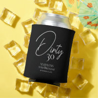 Dirty 30. Schwarz & Weiß Geburtstag