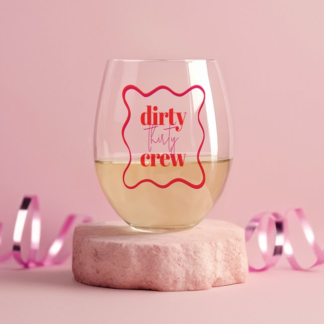 Dirty 30 Weinglas Ohne Stiel (Von Creator hochgeladen)