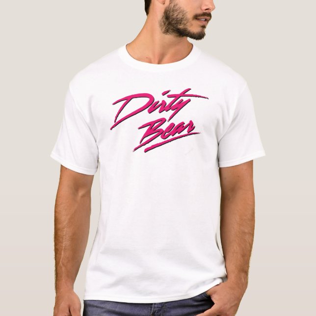 dirty bear T-Shirt (Vorderseite)