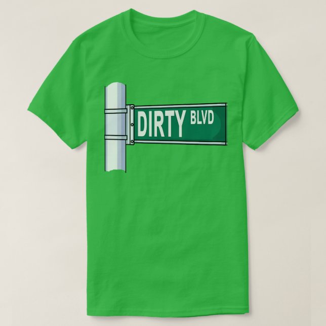 Dirty Blvd Street Sign T-Shirt (Design vorne)