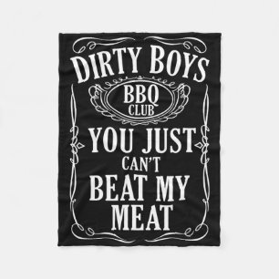 Dirty Boys Bbq Club Du kannst einfach mein Fleisch Fleecedecke