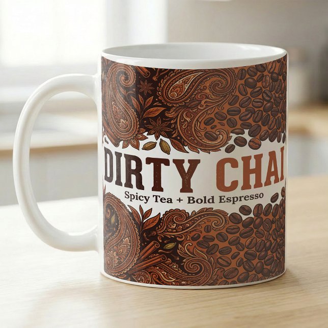 Dirty Chai Flavor Spicy Tea Bold Espresso Recipe Kaffeetasse (Von Creator hochgeladen)