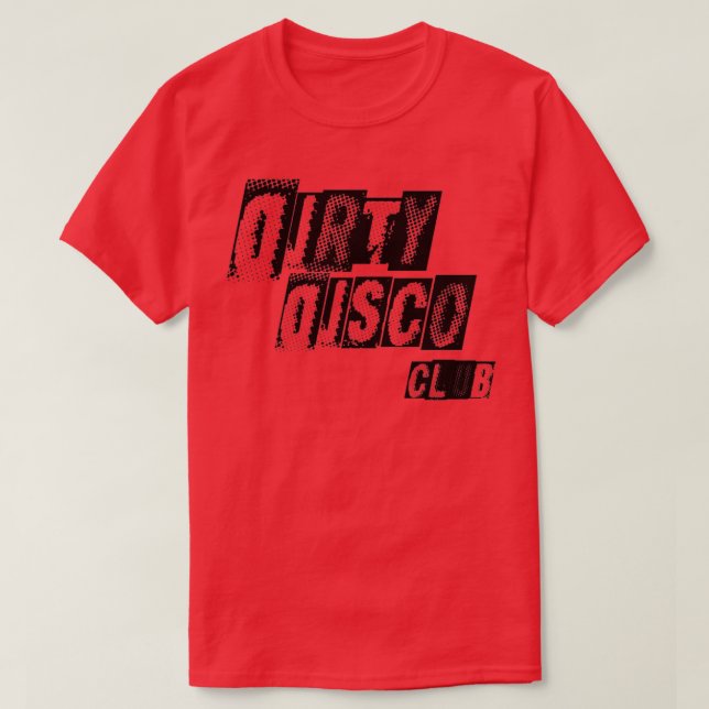 Dirty Disco  T-Shirt (Design vorne)