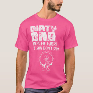 Dirty Dnb Dubstep Drum N Bass T-Shirt