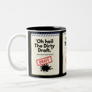 Dirty Draft Chronicles: Notebook-Spaß für Schrifts Zweifarbige Tasse