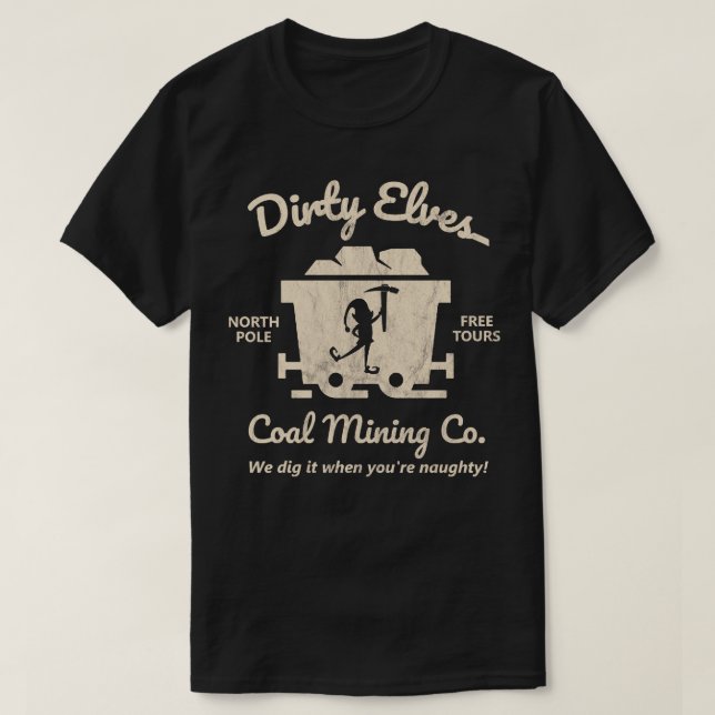Dirty Elves Kohlebergwerk T-Shirt (Design vorne)