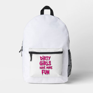 Dirty Girls haben mehr Spaß beim Mudder Mudding Gi Bedruckter Rucksack