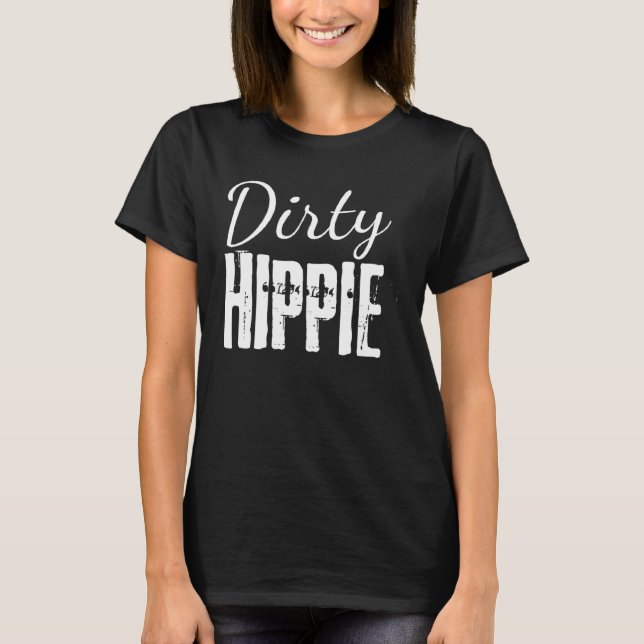 Dirty Hippie BoHo Hippie  2 T-Shirt (Vorderseite)
