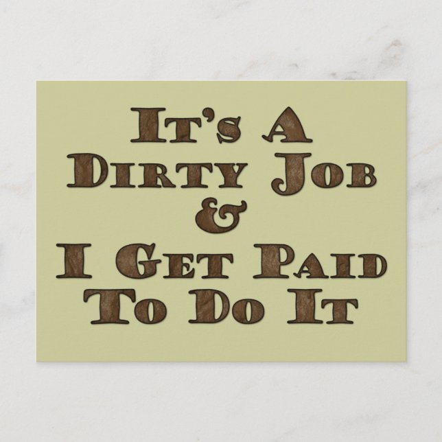 Dirty Job Postkarte (Vorderseite)