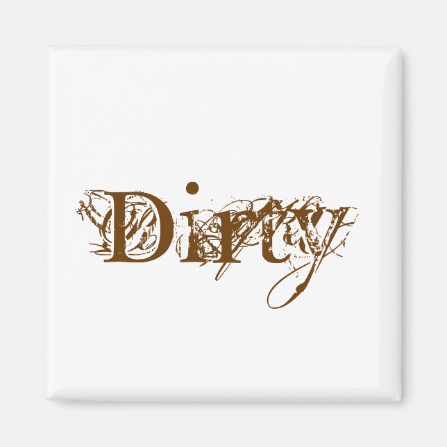 Dirty Magnet (Vorne)