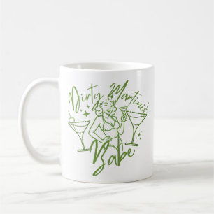Dirty Martini Babe Kaffeetasse