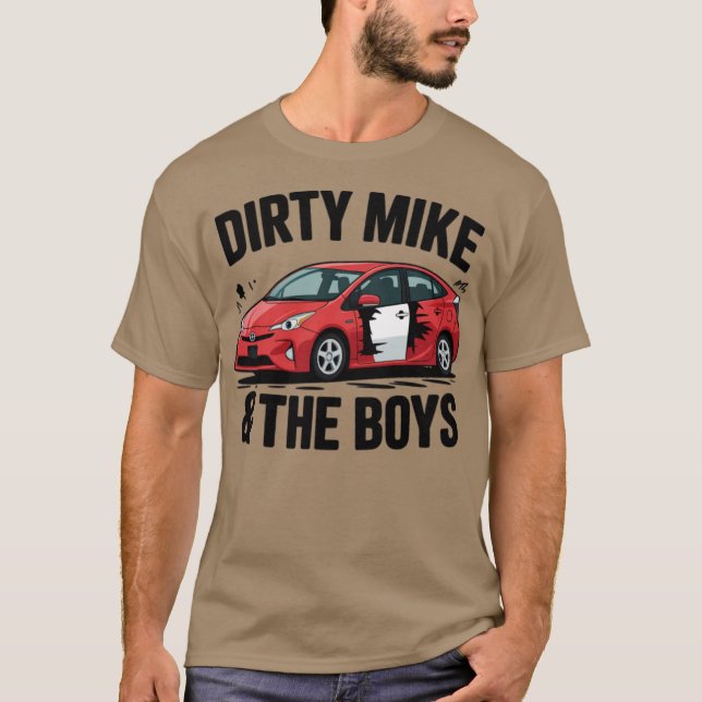 Dirty Mike und die Jungs T-Shirt (Vorderseite)