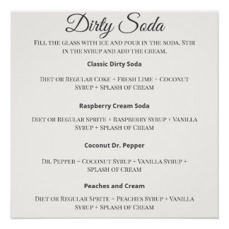 Dirty Soda Bar Sign with Recipes for Wedding Poster