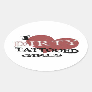 Dirty Tattooed Girls Stickers