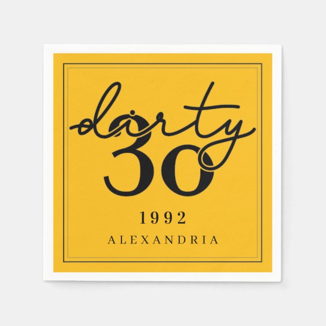 Dirty Thirty - Birthday - Napkins Serviette (Vorderseite)