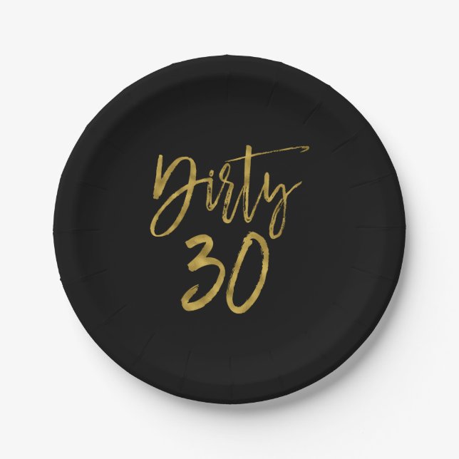 Dirty Thirty | Dirty 30 Gold Foil Geburtstag Pappteller (Vorderseite)