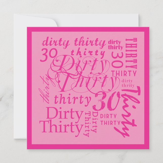 Dirty Thirty Einladung (Vorderseite)