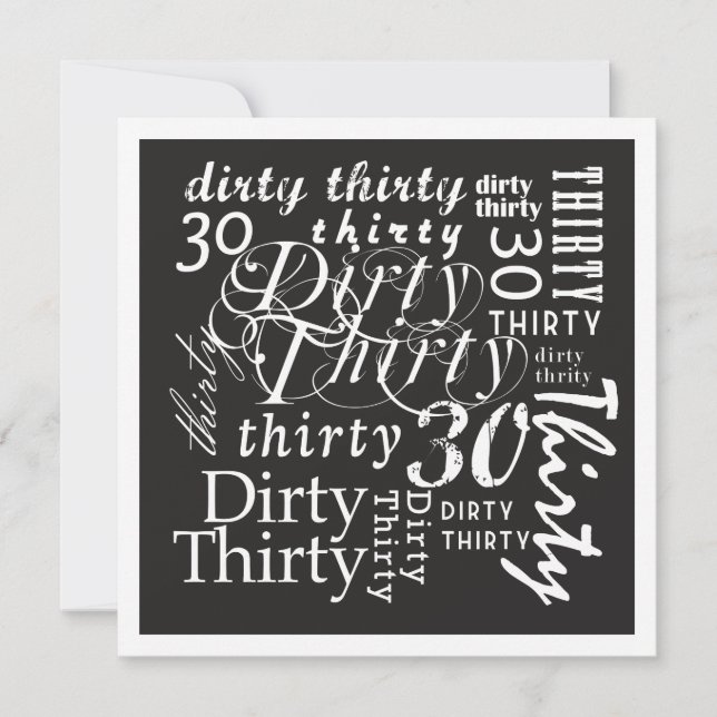 Dirty Thirty Einladung (Vorderseite)