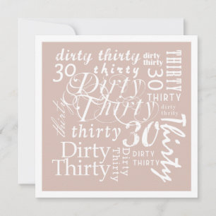 Dirty Thirty Einladung