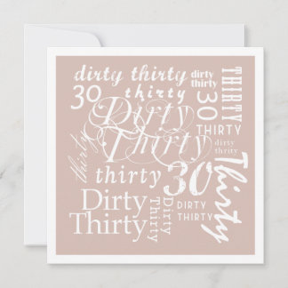 Dirty Thirty Einladung