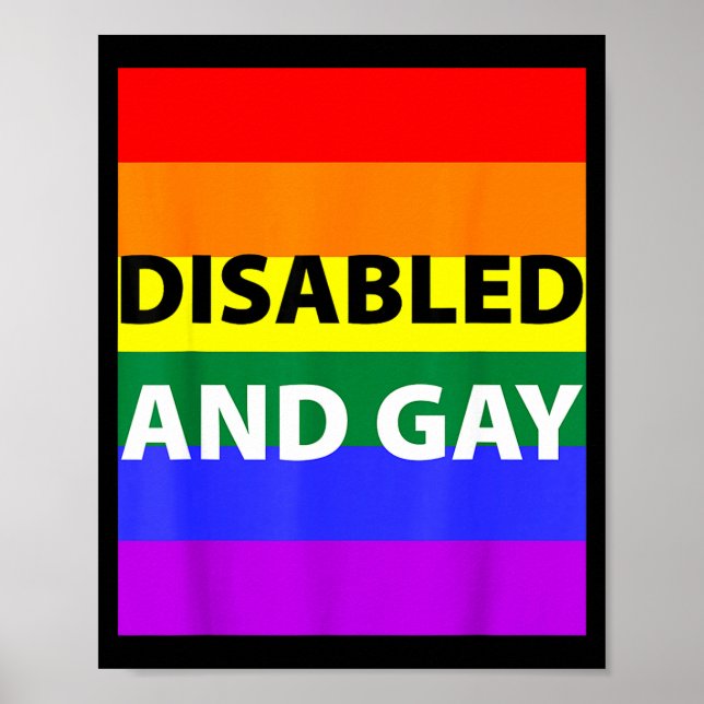Disabled And Gay Funny For Men Women  Poster (Vorne)