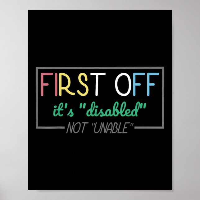 Disabled Not Unable Disability Awarenes Pride Mont Poster (Vorne)
