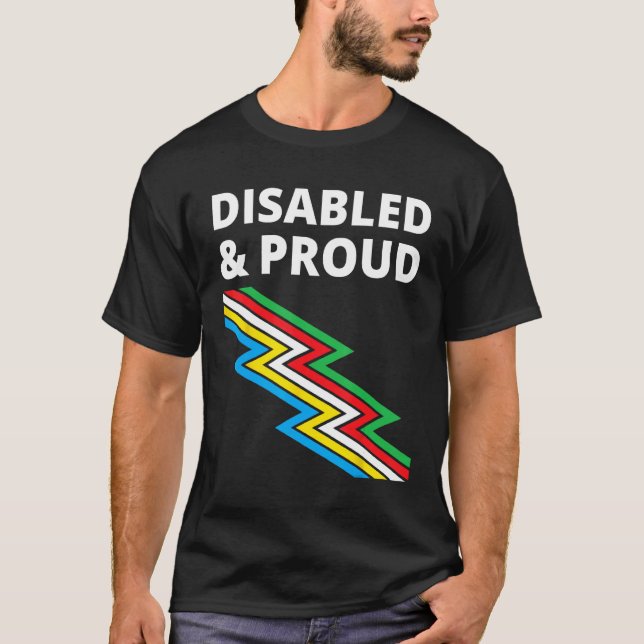 Disabled & Proud  Disability Pride T-Shirt (Vorderseite)
