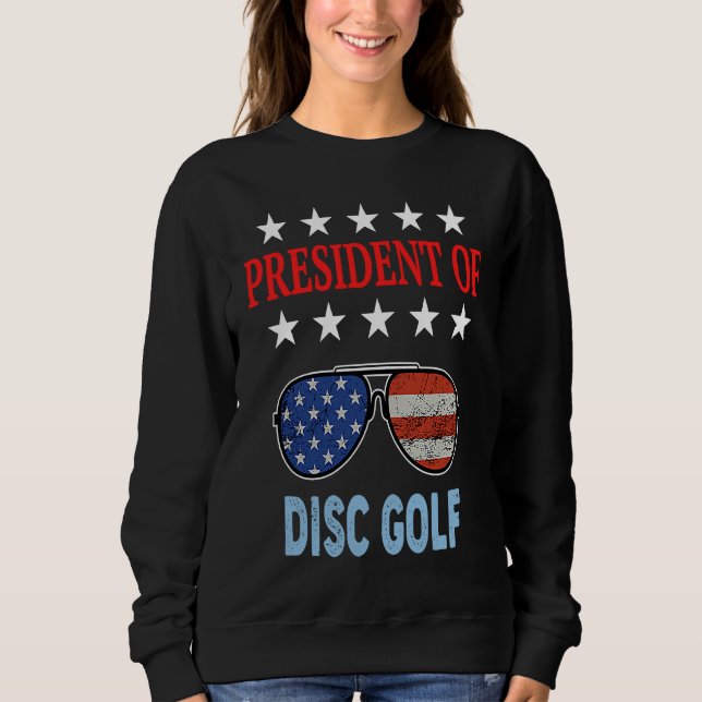 Disc Golf Accessories  USA Flag Disc Golf Saying Sweatshirt (Vorderseite)