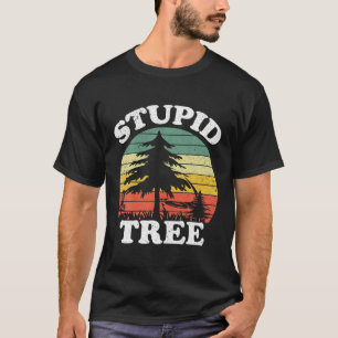 Disc Golf Art für Damen Stupid Tree Fun Disc G T-Shirt