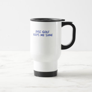 Disc-Golf behält mich gesund Reisebecher