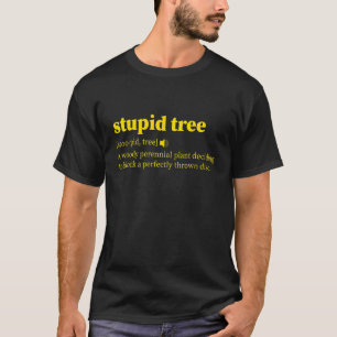 Disc Golf Blödsinnige Baumdefinition 1 T-Shirt